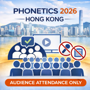 Phonetics 2026 Hong Kong – Audience Attendance Only