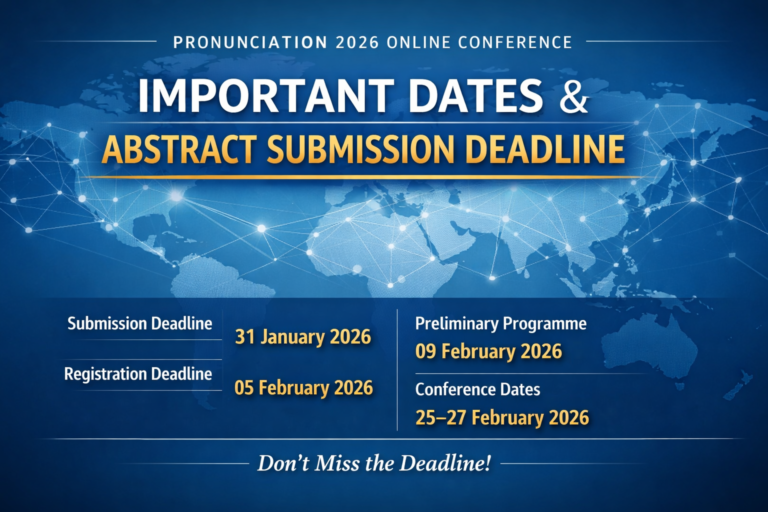 Pronunciation 2026 Online: Important Dates and Abstract Submission Deadline